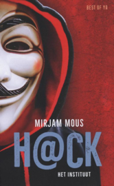 Mirjam Mous ; H@ck / Hack - het instituut