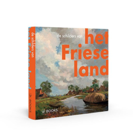 Henk Dijkstra ; De schilders van het Friese land