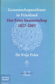 Genootschapscultuur in Friesland : het Fries Genootschap 1827-2002