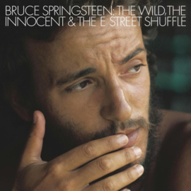 Bruce Springsteen ; Wild, The Innocent And The E Street Shuffle