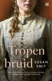 Susan Smit ; Tropenbruid