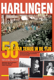 Harlingen 50 jaar terug, deel 3