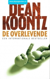 Koontz, Dean ; De overlevende