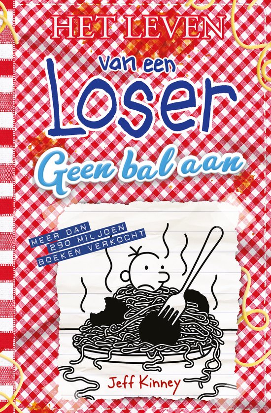Jeff Kinney ; Het leven van een Loser 19 - Geen bal aan