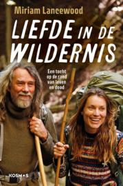 Miriam Lancewood ; Liefde in de wildernis