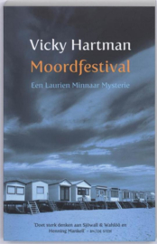 Hartman, Vicky ; Moordvestival