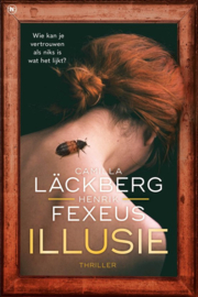 Camilla Läckbert, Henrik Flexus ; Illusie