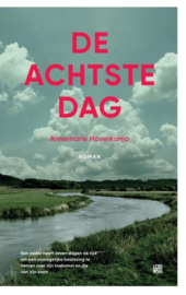 Annemarie Haverkamp ; De achtste dag