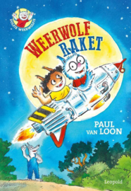 Paul van Loon ; Dolfje Weerwolfje - Weerwolfraket