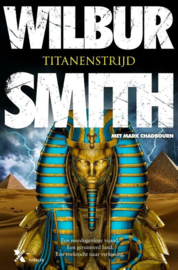 Wilbur Smith ; Egypte 8 - Titanenstrijd