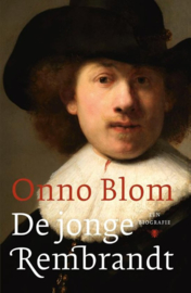 Onno Blom ; De jonge Rembrandt