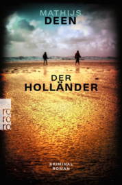 Mathijs Deen ; Der Holländer