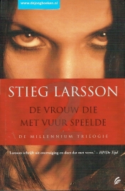 Larsson, Stieg - De vrouw die met vuur speelde