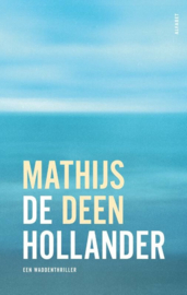 Mathijs Deen ; De Hollander