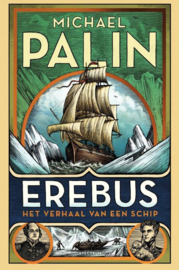 Michael Palin ; Erebus