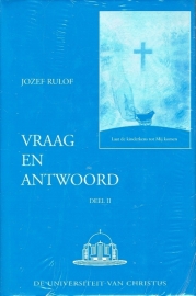 Jozef Rulof ; Vraag en antwoord (deel 2)