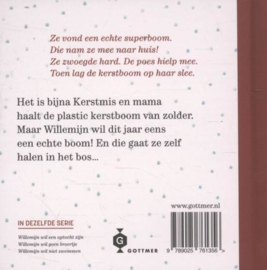 Lida Dijkstra ; Willemijn wil een superboom