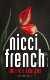 Nicci French ; Huis vol leugens