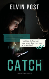 Elvin Post ; Politie niet betreden - Catch