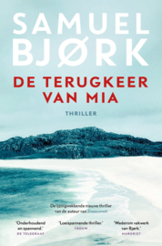 Samuel Björk ; De terugkeer van Mia