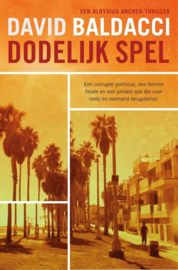 David Baldacci ; Aloysius Archer 2 - Dodelijk spel