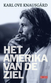 Karl Ove Knausgard ; Het Amerika van de ziel