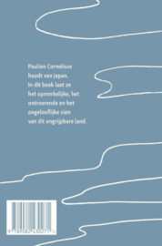 Paulien Cornelisse ; Japan in honderd kleine stukjes