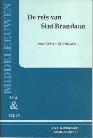 De Reis Van Sint Brandaan - van Sente Brandaen