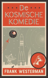 Frank Westerman ; De kosmische komedie