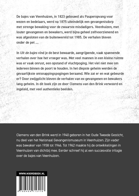 Clemens van den Brink - Veenhuizen ; Uit de bajes