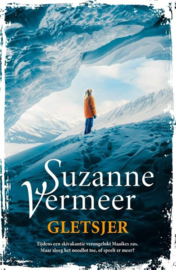 Suzanne Vermeer ; Gletsjer