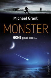 Michael Grant ; Monster (GONE gaat door...)