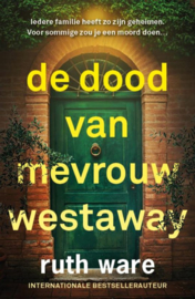 Ruth Ware ; De dood van mevrouw Westaway