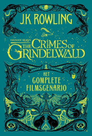 J.K. Rowling ; Fantastic Beasts: The Crimes of Grindelwald – Het complete filmscenario
