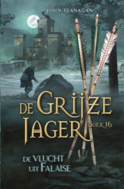 John Flannagan ; De Grijze Jager 16 - De vlucht uit Falaise