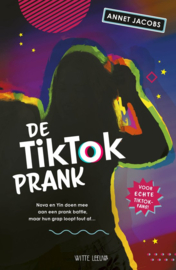 Annet Jacobs ; De TikTok Prank