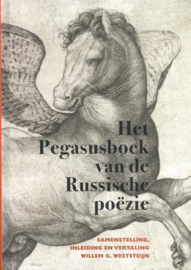 Willem G. Weststeĳn : Het Pegasusboek van de Russische poëzie