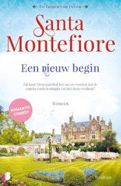 Santa Montefiore ; De tuinen van Devon 2 - Een nieuw begin