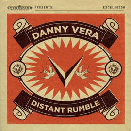 Danny Vera ; Distant Rumble