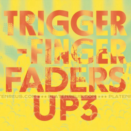 Triggerfinger - Faders Up 3