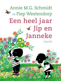 Annie M.G. Schmidt, Fiep Westendorp ; Een heel jaar Jip en Janneke