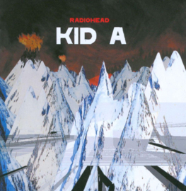 Radiohead ; Kid A