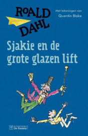 Roald Dahl ; Sjakie en de grote glazen lift