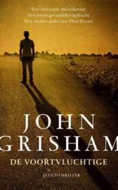 John Grisham ; De voortvluchtige