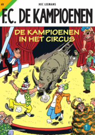 Hec Leemans ; F.C. De Kampioenen 49 - De kampioenen in het circus