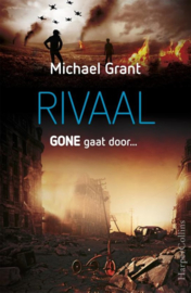 Michael Grant ; Rivaal