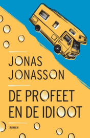 Jona Jonasson ; De profeet en de idioot