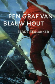 Beulakker, Eerde ; Graf Van Blauw Hout