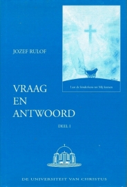 Jozef Rulof ; Vraag en antwoord (deel 1)