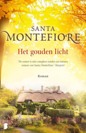 Montefiore, Santa ; Het gouden licht